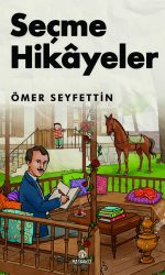 Seçme Hikayeler (Ömer Seyfettin)